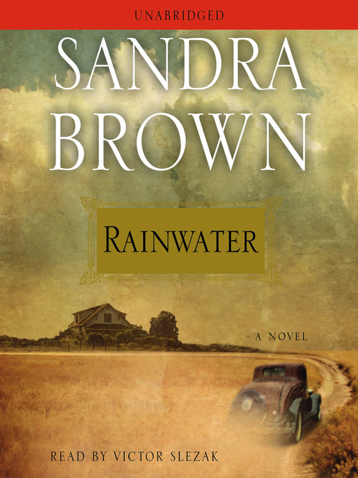 Title details for Rainwater by Sandra Brown - Available